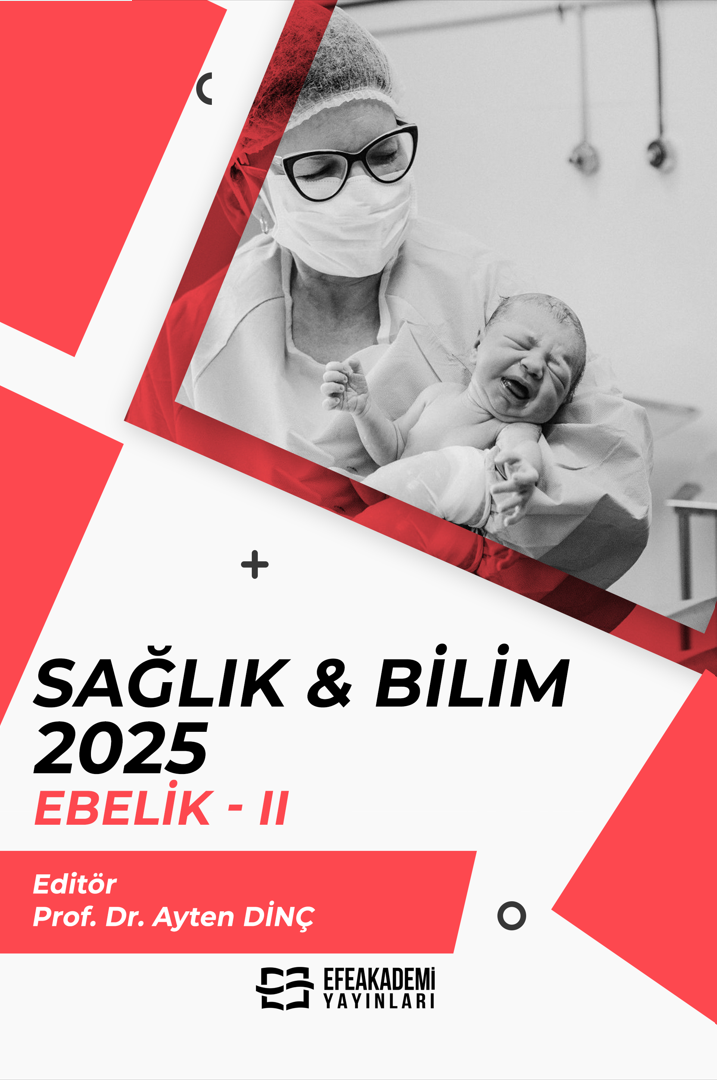 30 Haziran 2025 - SAĞLIK & BİLİM 2025:
Ebelik-II