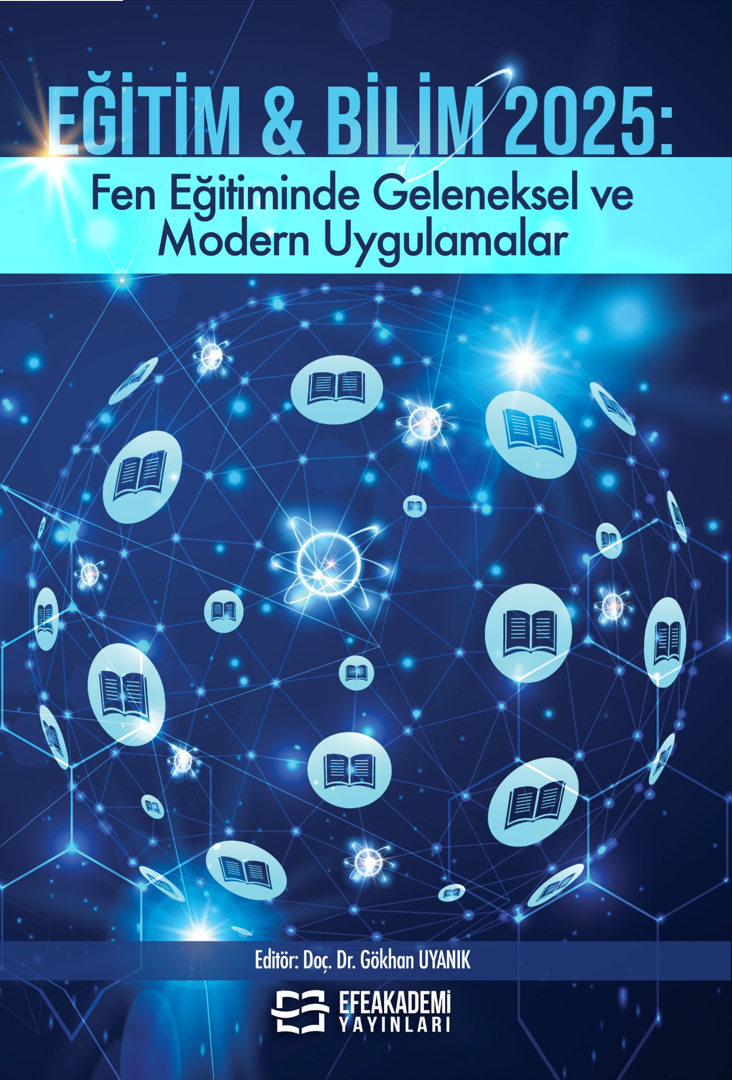 30 Temmuz 2025 - EĞİTİM & BİLİM 2025: Fen
Eğitiminde Geleneksel ve Modern Uygulamalar
