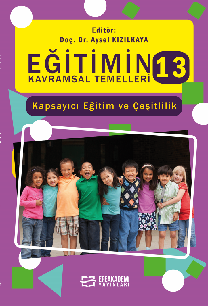 25 Ekim 2025 - EĞİTİMİN KAVRAMSAL
TEMELLERİ-13: Kapsayıcı Eğitim ve Çeşitlilik
