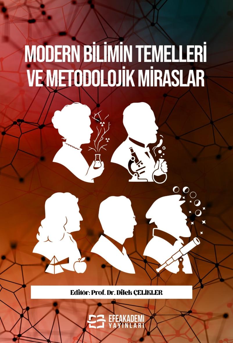30 Temmuz 2026 - MODERN BİLİMİN TEMELLERİ VE
METODOLOJİK MİRASLAR