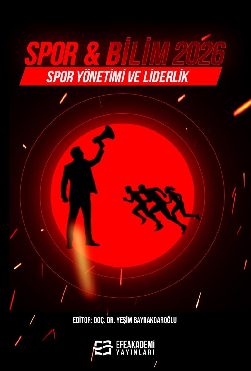 30 Haziran 2026 - SPOR & BİLİM 2026: Spor
Yönetimi ve Liderlik