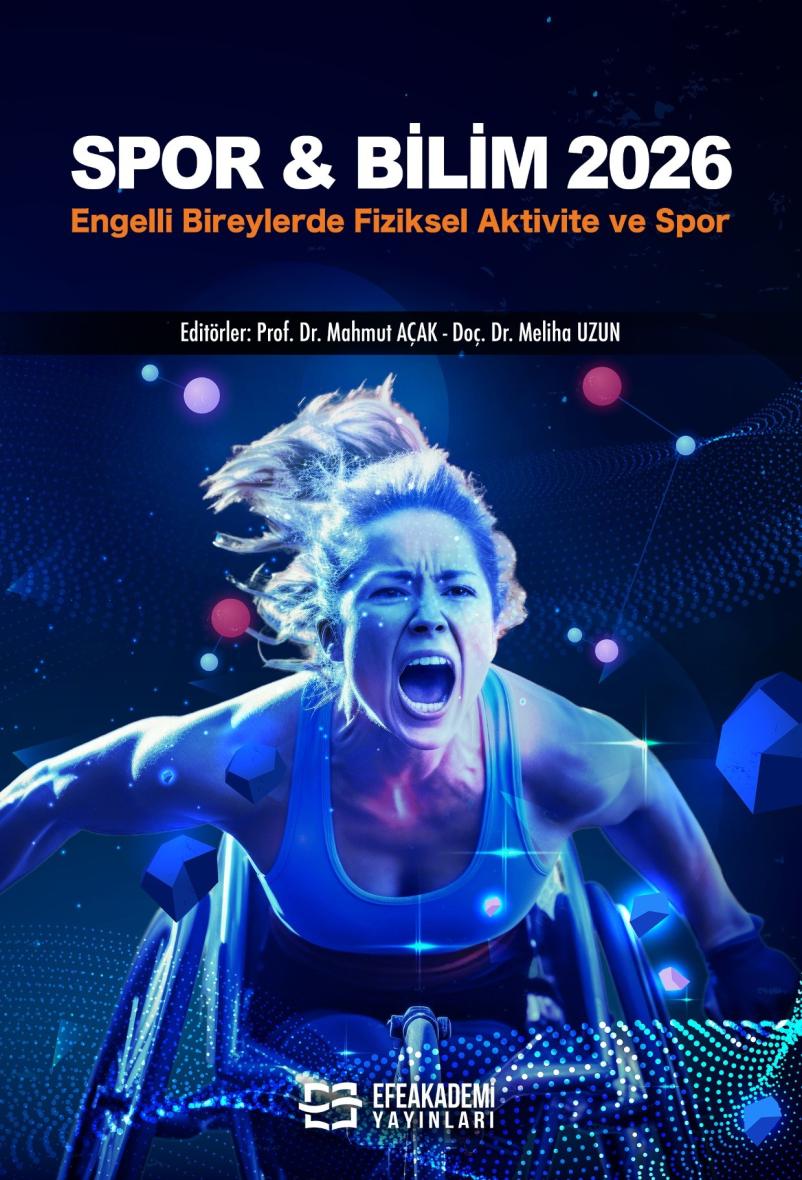 30 Temmuz 2026 - SPOR & BİLİM 2026: Engelli
Bireylerde Fiziksel Aktivite ve Spor