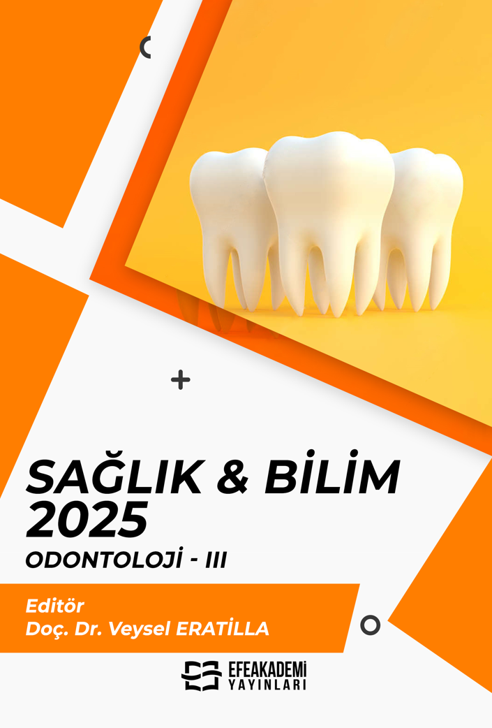 25 Ekim 2025 - SAĞLIK & BİLİM 2025:
Odontoloji-III