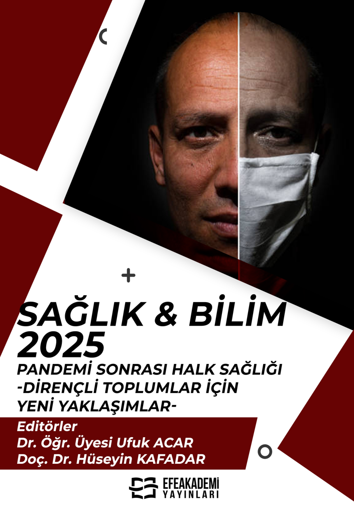 30 Aralık 2025 - SAĞLIK & BİLİM 2025: Pandemi
Sonrası Halk Sağlığı