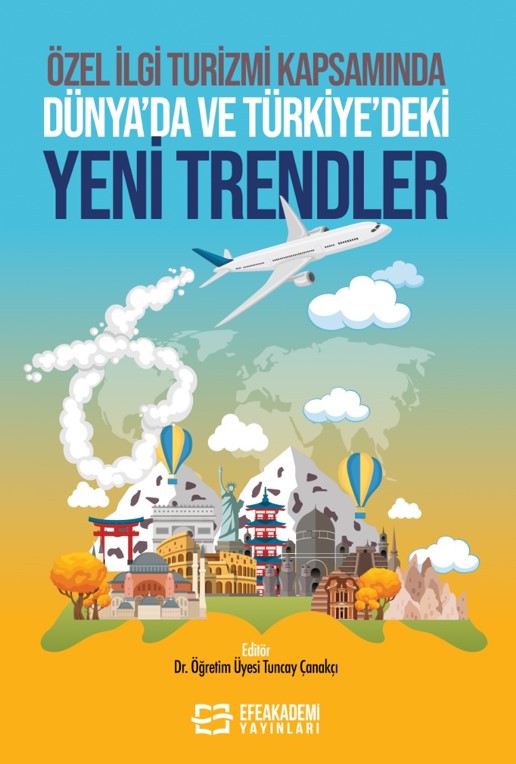 25 EKİM 2024 - Özel İlgi Turizmi Kapsamında
Dünya’da ve Türkiye’deki Yeni Trendler